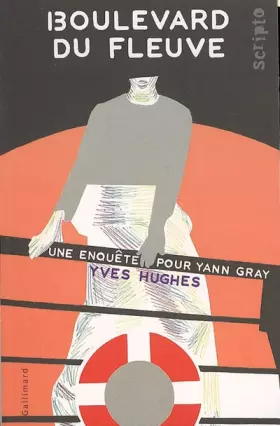 Couverture du produit · Boulevard du fleuve: Une enquête pour Yann Gray