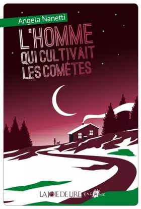 Couverture du produit · L'homme qui cultivait les comètes