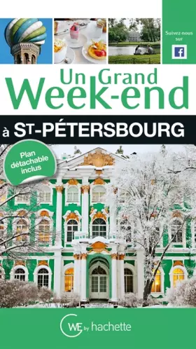 Couverture du produit · Un Grand Week-End à Saint-Pétersbourg