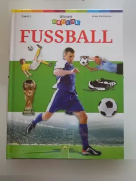 Couverture du produit · Wissen Genial - Band 6 - Fussball