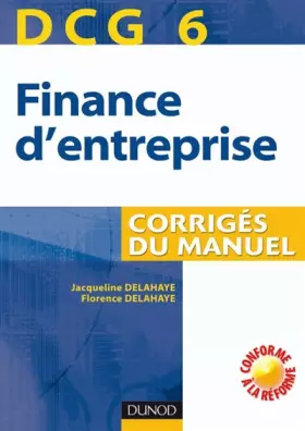 Couverture du produit · Finance d'entreprise DCG6 : Corrigés du manuel