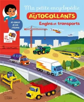Couverture du produit · Ma Petite Encyclopédie en Autocollants: Engins et transports - De 5 à 8 ans