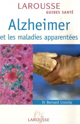 Couverture du produit · Alzheimer et les maladies apparentées