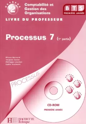 Couverture du produit · Comptabilité et gestion des organisations BTS - Ouvrage 2 - Livre du professeur: Processus 8