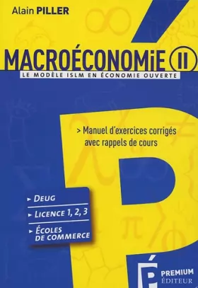 Couverture du produit · Macroéconomie : Tome 2, Le modèle ISLM en économie ouverte