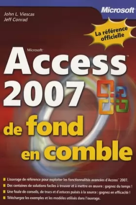 Couverture du produit · Access 2007 - De fond en comble - Livre+compléments en ligne