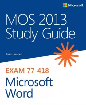 Couverture du produit · MOS 2013 Study Guide for Microsoft Word