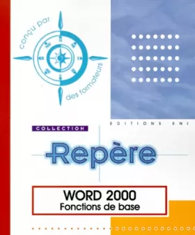 Couverture du produit · Word 2000 : fonctions de base