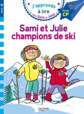 Couverture du produit · Sami et Julie CP Niveau 3 Sami et Julie, champions de ski