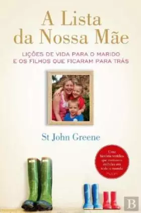 Couverture du produit · A Lista da Nossa Mãe (Portuguese Edition) [Paperback] St. John Greene