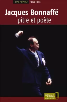 Couverture du produit · Jacques Bonnaffé, Pitre et poète