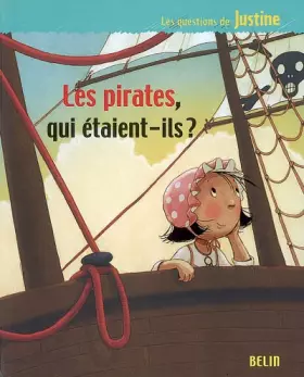 Couverture du produit · Les pirates, qui étaient-ils ?