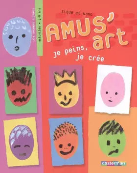 Couverture du produit · Amus'art : Je peins, je crée