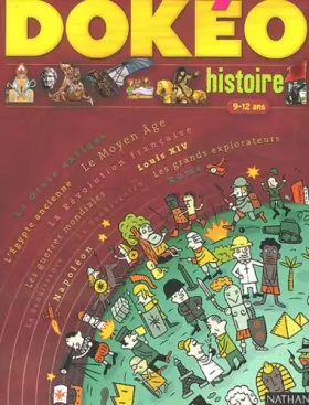 Couverture du produit · Dokéo : Histoire, 9-12 ans