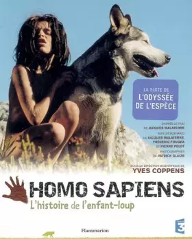 Couverture du produit · Homo Sapiens : L'histoire de l'enfant-loup