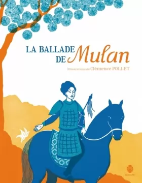 Couverture du produit · La ballade de Mulan