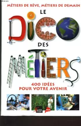 Couverture du produit · Le dico des métiers