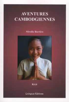 Couverture du produit · Aventures cambodgiennes