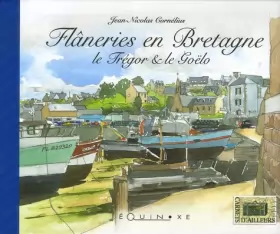 Couverture du produit · Flâneries en Bretagne : Le Trégor et le Goëlo
