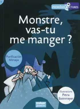 Couverture du produit · MONSTRE,VAS-TU ME MANGER ?