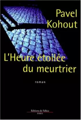 Couverture du produit · L'heure étoilée du meutrier