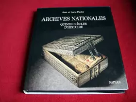 Couverture du produit · Relié - Archives nationales - quinze siècles d histoire