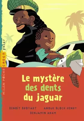 Couverture du produit · Le mystère des dents de jaguar