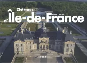 Couverture du produit · Châteaux d'Ile-de-France