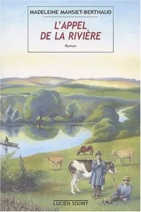 Couverture du produit · L'appel de la rivière