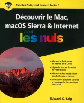Couverture du produit · Découvrir le Mac, macOS Sierra et Internet pour les Nuls grand format