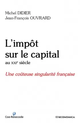 Couverture du produit · Impôt sur le capital au XXIe siècle - la très couteuse singularite française (l')