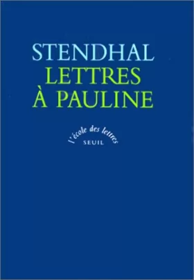 Couverture du produit · Lettres à Pauline, texte intégral