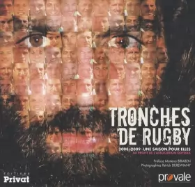 Couverture du produit · Tronches de rugby : 2008-2009, Une saison pour elles