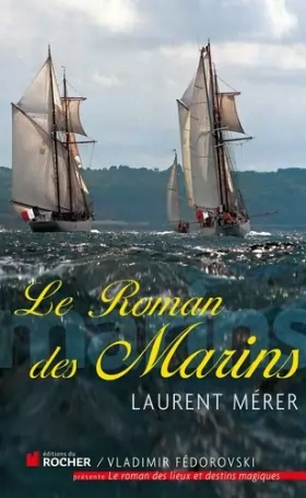 Couverture du produit · Le roman des marins