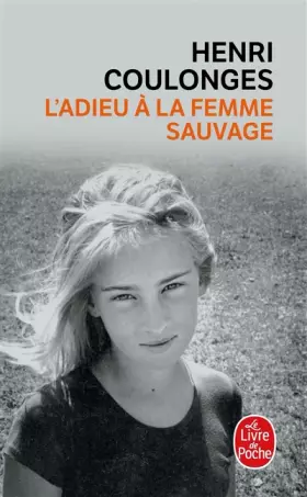 Couverture du produit · L'Adieu à la femme sauvage