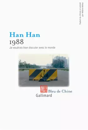 Couverture du produit · 1988: Je voudrais bien discuter avec le monde