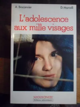 Couverture du produit · L'adolescence aux mille visages