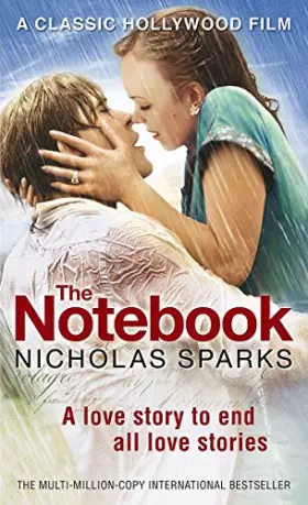 Couverture du produit · The Notebook: The love story to end all love stories