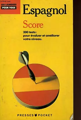 Couverture du produit · SCORE ESPAGNOL : TESTEZ VOTRE NIVEAU