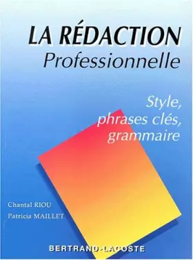 Couverture du produit · La rédaction professionnelle