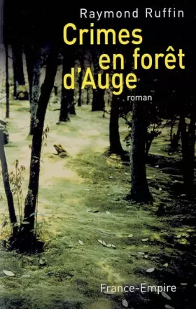 Couverture du produit · Crimes en forêt d'Auge
