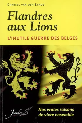 Couverture du produit · Flandres aux Lions: L'inutile guerre des Belges