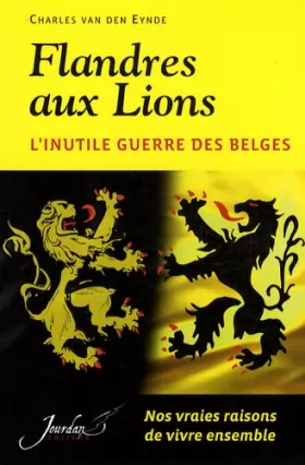 Couverture du produit · Flandres aux Lions: L'inutile guerre des Belges