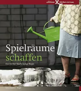 Couverture du produit · Spielräume schaffen