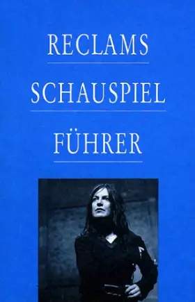 Couverture du produit · Reclams Schauspielführer.