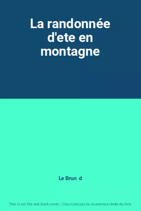 Couverture du produit · La randonnée d'ete en montagne