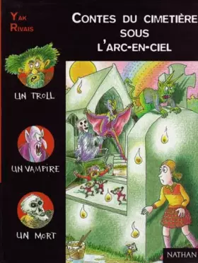 Couverture du produit · Contes du cimetière sous l'arc-en-ciel