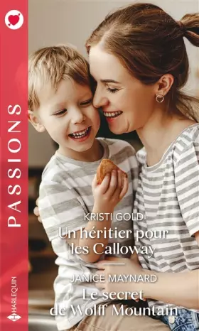 Couverture du produit · Un héritier pour les Calloway - Le secret de Wolff Mountain
