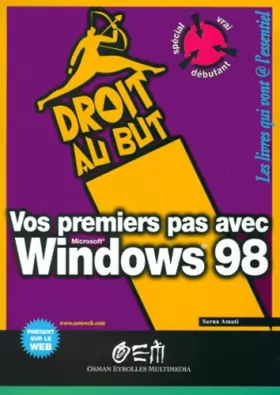Couverture du produit · Vos premiers pas avec Windows 98