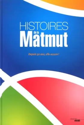 Couverture du produit · Histoires de la Matmut